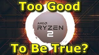 Ryzen Leaks  Too Good To Be True [upl. by Komsa]