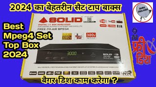 SOLID HDS26303 HD Mpeg4 Set Top Box  Best Mpeg4 Set Top Box 2024  dd free dish update today 2024 [upl. by Gillan690]