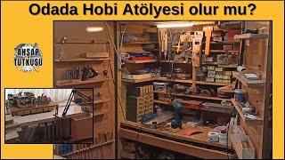 Odanızı mini bir atölyeye çevirebilirsiniz Ev içinde hobi atölyesi olur mu [upl. by Nitsug429]