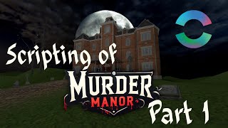 Scripting Murder Manor in Horizon Worlds  Part 1 [upl. by Craddock]