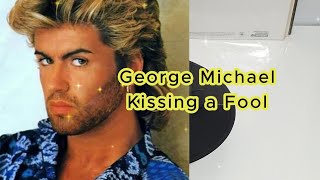 George Michael  Kissing a Fool HQ Vinyl Rip 1987 [upl. by Dlanar]