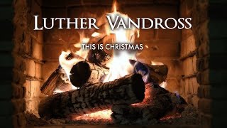 Luther Vandross  Have Yourself A Merry Little Christmas [upl. by Aeneus]