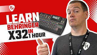 Behringer X32 Tutorial for Beginners  Learn the Behringer X32 in 1 Hour [upl. by Lauraine646]