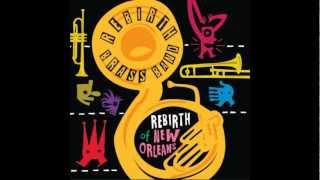 ReBirth Brass Band  Lets Go Get Em [upl. by Trautman]