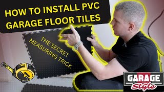 How To Install PVC Garage Floor Tiles  Interlocking Tile Installation Tricks amp Tips [upl. by Landes]