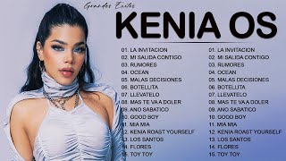 Grandes Exitos De Kenia OS  Kenia OS Álbum Completo Mix 2023 [upl. by Ettedanreb278]