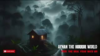 AFNAN THE HORROR WORLD SPECIAL EPISODE [upl. by Hanus]