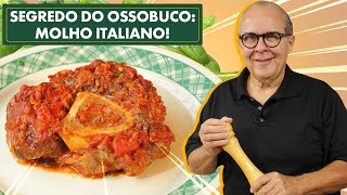 OSSOBUCO AO MOLHO DE TOMATE ITALIANO SEGREDO DE FAMÍLIA [upl. by Dygal]