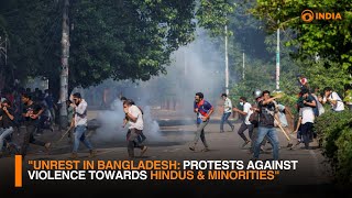 quotUnrest in Bangladesh Protests Against Violence Towards Hindus amp Minoritiesquot  DD India [upl. by Ditter]