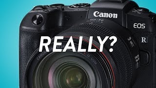 Canon EOS RP  Why [upl. by Spracklen]