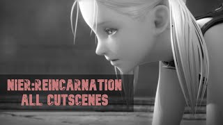 NieR Reincarnation ALL CUTSCENES [upl. by Lipscomb]