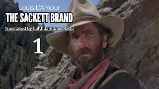 THE SACKETT BRAND  1  Western fiction by Louis LAmour  Translator  Lalțhuamluaia Ralte [upl. by Nollad]