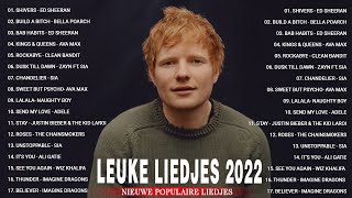 Leuke Liedjes 2022 Engels 💖 Populaire Muziek 2022 💖 POP Muziek Afspeellijst 2022 [upl. by Hgalehs]