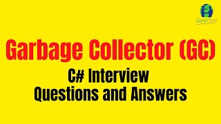 Garbage Collection Interview Questions and Answers  C Interview Questions [upl. by Paviour]