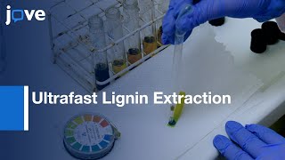 Ultrafast Lignin Extraction From Unusual Mediterranean Lignocellulosic Residues l Protocol Preview [upl. by Yebot]