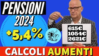 PENSIONI ❗️AUMENTI 2024 al 54  TABELLE IMPORTI di TUTTE LE FASCE [upl. by Tobe]