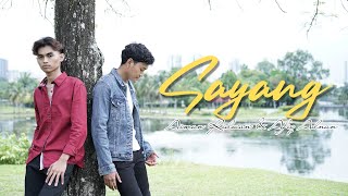 Sayang  Aiman Ridwan amp Afiq Adnan Official Music Video [upl. by Albright]