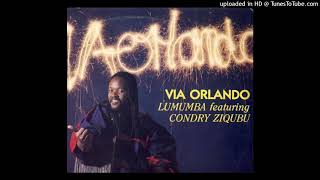 Lumumba Feat Condry Ziqubu  Baby Come Back [upl. by Kenwood]