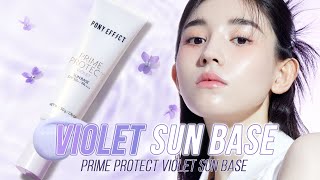 PRIME PROTECT VIOLET SUN BASE  A Purpletoned Moisturizing Sun base💜  PONY EFFECT [upl. by Naej]