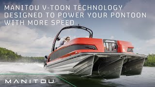 Manitou VToon Technology Designed to power your pontoon with more speed [upl. by Pat]