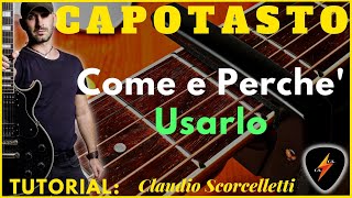 COME UTILIZZARE IL CAPOTASTO MOBILE SULLA CHITARRA  TUTORIAL [upl. by Uht155]