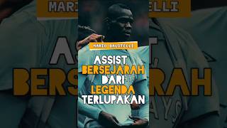 Satusatunya Assist Ballotelli Yang Ciptakan Sejarah Besar Di EPL 💥 [upl. by Divd]