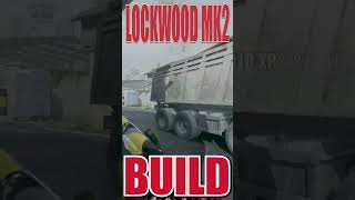 BEST LOCKWOOD MK2 LOADOUT MW2 amp WARZONE [upl. by Madoc]