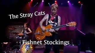 2 Fishnet Stockings from The Stray Cats Stray Cats album 1981 [upl. by O'Toole]