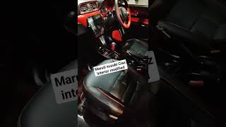 maruti suzuki Ciaz interior modified 🔥ciazviralvideo interior modified [upl. by Mic556]