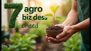 7 AgroBased Business Ideas with Low Startup Costs AffordableFarming AgroBusiness StartupIdeas [upl. by Blain]