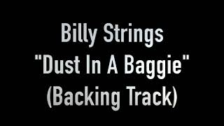 Dust In A Baggie Instrumental Backing Track by Billy Strings [upl. by Deckert]