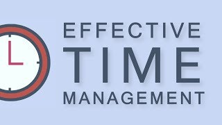 Tips for Effective Time Management [upl. by Dolan]