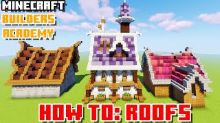 How to Build Pro Roofs in Minecraft Builders Academy Lesson 4 [upl. by Lexi759]