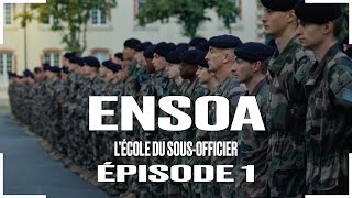 ENSOA  L’École du sousofficier  Épisode 01 “Premiers jours” [upl. by Edita]