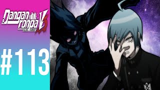 BLIND Lets Play Danganronpa V3 Killing Harmony 113  His Final Lie [upl. by Deborath]