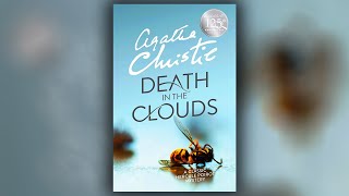 Death in the Clouds A Hercule Poirot Agatha Christie Podcast Audio Narrations English Part 2 [upl. by Ialohcin]