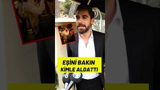 Kadir Doğulu Eşi Neslihan Atagülü Bakın Kimle Aldattı kadirdoğulu neslihanatagül [upl. by Nanaek]