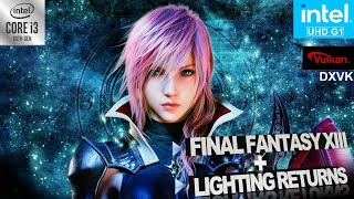 Final Fantasy XIII  Lightning Returns Intel UHD G1  i31005G1  Vulkan Dxvk [upl. by Noemys]