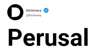 Perusal Meaning In English [upl. by Arahs700]