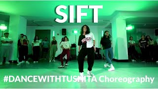 SIFT  BHALWAAN amp SIGNATURE BY SB  DANCEWITHTUSHITA CHOREOGRAPHY [upl. by Leay18]