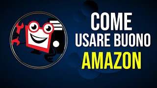 Come Usare Comprare e Regalare Buono Amazon [upl. by Terrena]