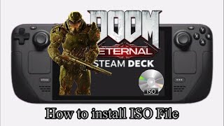 Doom Eternal Steam Deck  ISO installation Pinoy Guide [upl. by Rumilly]