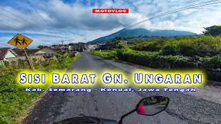 Bandungan  Sumowono  Limbangan  Boja Lintasi Barat Gn Ungaran [upl. by Sonnie]