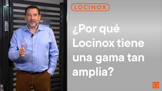 5 ¿Por qué Locinox tiene una gama tan amplia [upl. by Noyek]