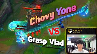 Chovy Stream Yone Destroy GRASP Vladimir W Max Hot Meta [upl. by Foulk]