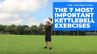 The 7 Most Important Kettlebell Exercises [upl. by Ettezzus]