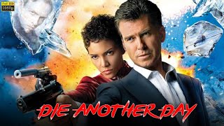 Die Another Day Full Movie Review  Pierce Brosnan Halle Berry Toby Stephens  Review amp Facts [upl. by Eatnoid]