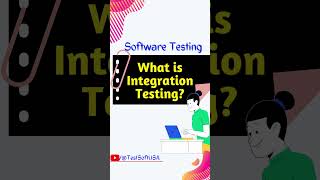 What is Integration Testing in Software Testing shorts softwaretesting integrationtesting [upl. by Namaj]