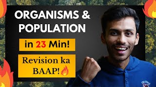 Organisms amp Population  One SHOT  Full Revision in 30 Min [upl. by Tammie656]