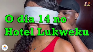 O dia 14 no Hotel Lukweku [upl. by Samoht]